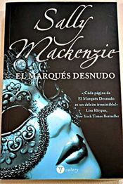 book cover of El Marques Desnudo by Sally MacKenzie