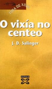 book cover of O vixía no centeo by J.D. Salinger