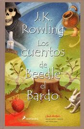 book cover of Los cuentos de Beedle el Bardo by J. K. Rowling