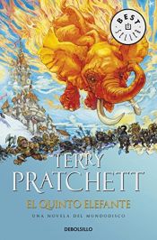 book cover of El quinto elefante by Terry Pratchett