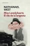 Miss Lonelyhearts & El dia de la langosta / Miss Lonelyhearts & The Day of the Locust