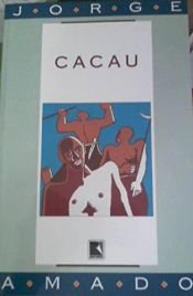 book cover of Cacau by Jorge Amado de Faria
