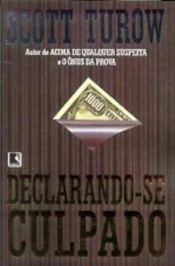 book cover of Declarando-se Culpado by Scott Turow
