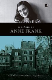 book cover of O Diário de Anne Frank by Anne Frank|David Barnouw|Harry Paape