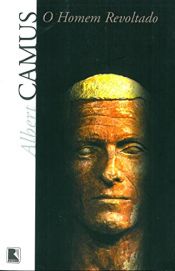 book cover of O Homem Revoltado by Albert Camus
