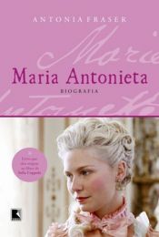 book cover of Maria Antonieta by Antonia Fraser