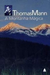 book cover of A Montanha Mágica by Thomas Mann