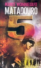 book cover of Matadouro 5 by Kurt Vonnegut|Ryan North