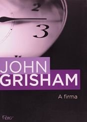 book cover of A Firma by John Grisham