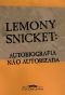 Lemony Snicket: Autobiografia Não Autorizada