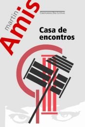 book cover of Casa de Encontros by Martin Amis