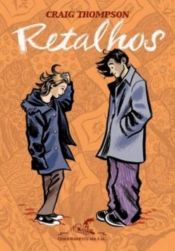 book cover of RETALHOS - BLANKETS by Craig Thompson