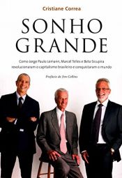 book cover of Sonho Grande (Em Portugues do Brasil) by Cristiane Correa