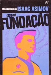 book cover of Segunda Fundação by Isaac Asimov