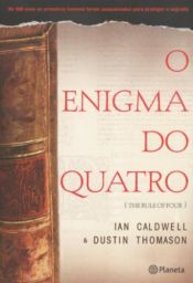 book cover of O Enigma do Quatro by Ian Caldwell