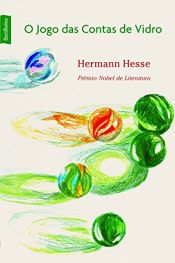 book cover of O Jogo das Contas de Vidro by Hermann Hesse