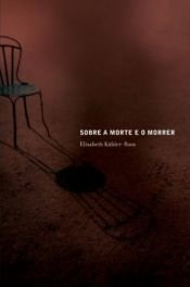 book cover of Sobre a morte e o morrer by Elisabeth Kübler-Ross