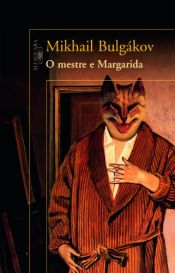 book cover of O mestre e Margarida by Mikhail Bulgákov