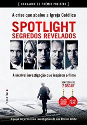 book cover of Spotlight: Segredos Revelados - A Crise Que Abalou a Igreja Catolica by Vários Autores