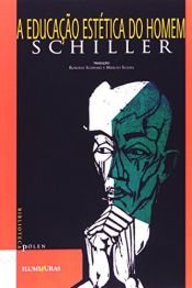 book cover of Educação Estética do Homem Numa Série de Cartas, A by Friedrich Schiller