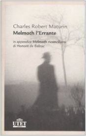 book cover of Melmoth l'errante by Charles Robert Maturin|Honoré de Balzac