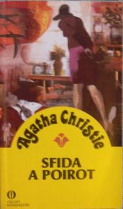 book cover of Sfida a Poirot by Agatha Christie
