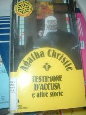 book cover of Testimone d'accusa e altre storie by Agatha Christie