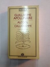 book cover of Alcool - Calligrammi by Guillaume Apollinaire