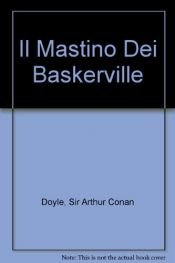 book cover of Il mastino dei Baskerville by Arthur Conan Doyle|Doyle|Doyle|Jan Fields