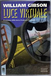 book cover of Luce virtuale by William Gibson