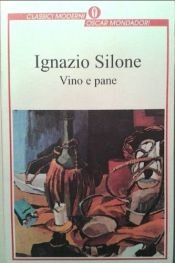 book cover of Vino e pane by Ignazio Silone
