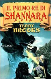 book cover of Il primo re di Shannara by Terry Brooks