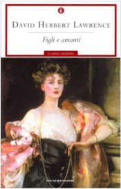 book cover of Figli e Amanti (Oscar) by David Herbert Lawrence