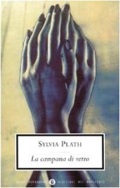 book cover of La campana di vetro by Sylvia Plath