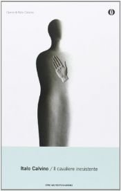 book cover of Il cavaliere inesistente by Italo Calvino|Roland Barthes