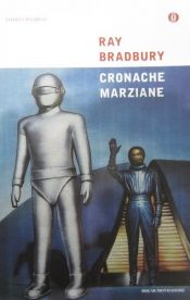 book cover of Cronache marziane by Ray Bradbury