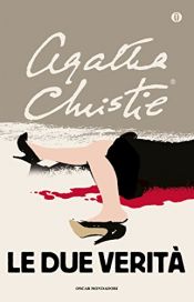 book cover of Le due verità by Agatha Christie