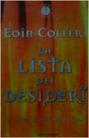 book cover of La lista dei desideri by Eoin Colfer