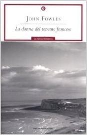 book cover of La donna del tenente francese by John Fowles