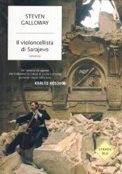 book cover of Il violoncellista di Sarajevo by Steven Galloway