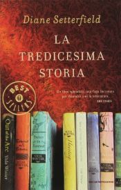 book cover of La tredicesima storia by Diane Setterfield