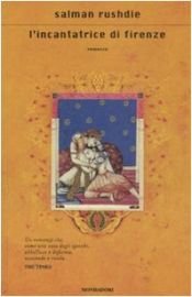 book cover of L'incantatrice di Firenze by Salman Rushdie