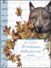 book cover of Il richiamo della foresta by Jack London|S. Pazienza