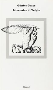 book cover of L'incontro di Telgte by Günter Grass