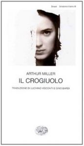 book cover of Il crogiuolo by Arthur Miller