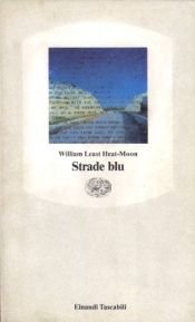book cover of Strade blu by William Least Heat-Moon
