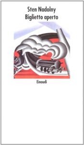 book cover of Biglietto aperto by Sten Nadolny