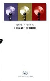 book cover of L'enorme ingranaggio by Kenneth Fearing