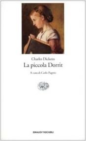 book cover of La piccola Dorrit by Charles Dickens