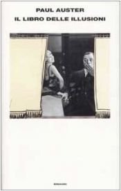 book cover of Il libro delle illusioni by Paul Auster